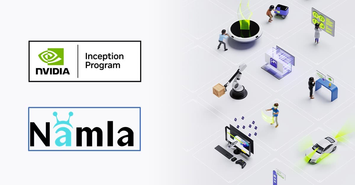 Namla Joins NVIDIA Inception: A Step Forward in Edge AI Innovation