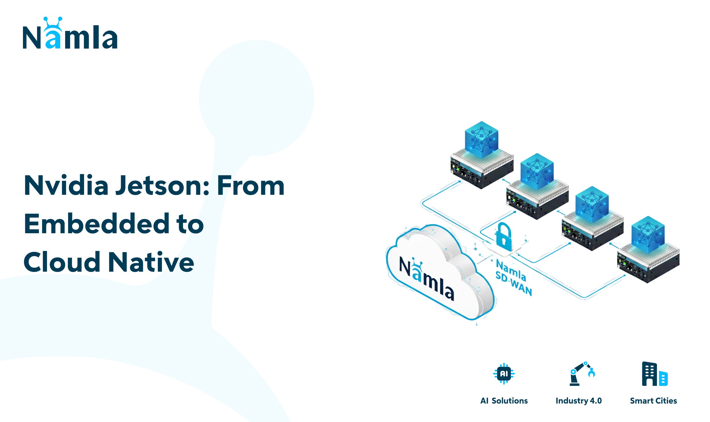 Nvidia Jetson: From Embedded to Cloud Native