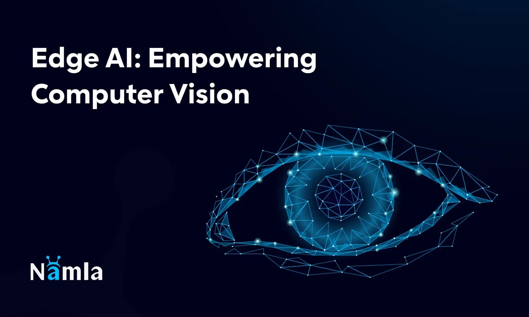 Edge AI: Empowering Computer Vision